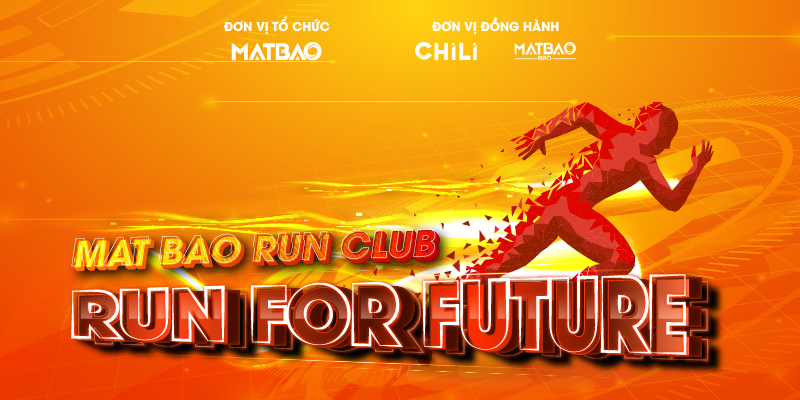 MẮT BÃO RUN CLUB – RUN FOR FUTURE